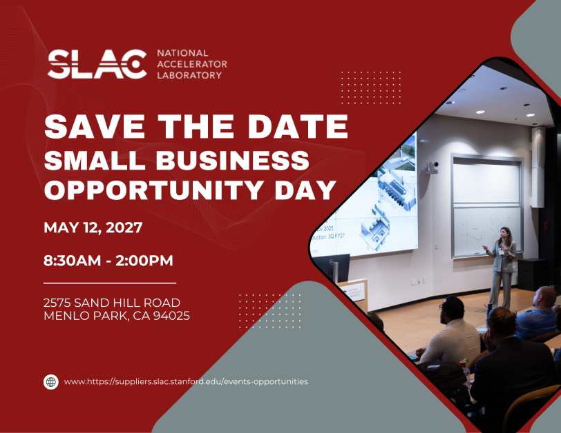 SLAC Small Business Opportunity Day 2027 Save the Date